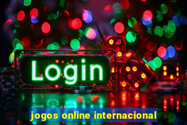 jogos online internacional